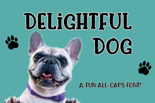 Delightful Dog: A Playful All-Caps Display Font for Digital Branding