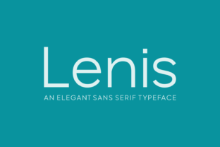 Lenis: A Refined Sans Serif for Real Design Work