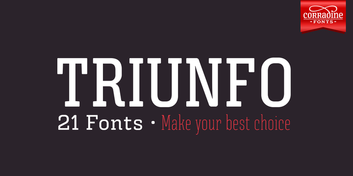 Triunfo Family: The Slab Serif That Makes Your Campaigns Instantly Clear